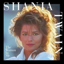 220px-Shania_Twain_-_The_Woman_in_Me